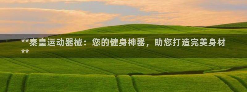 尊龙凯时ag旗舰厅登陆